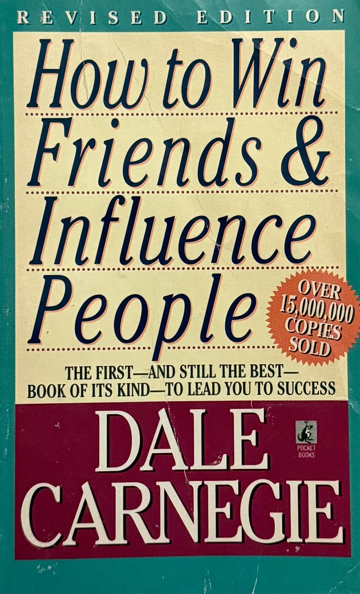 How To Win Friends And Influence People