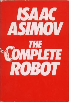 The Complete Robot