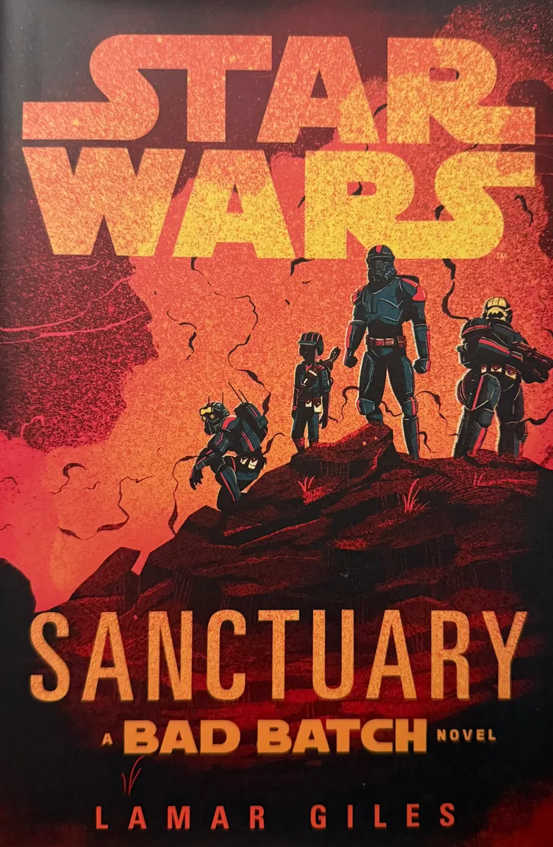 Star Wars: Sanctuary (A Bad Batch Novel)